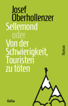 Buchcover für Sellemond oder Von der Schwierigkeit, Touristen zu töten