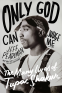 Cover Image: Only God Can Judge Me