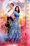 Cover Image: War of the Wedding Wagers