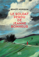 Couverture du livre pour Le Soldat perdu de Jeanne Bonheur
