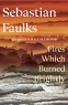 Cover Image: Fires Which Burned Brightly