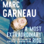 Cover Image: A Most Extraordinary Ride