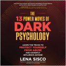 book cover for The 13 Power Moves of Dark Psychology