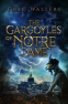 Cover Image: The Gargoyles of Notre Dame