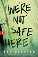 book cover for We're Not Safe Here