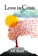 book cover for Love in Crisis: Love, Loss, and Life