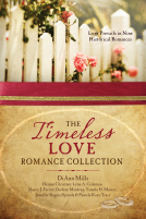 book cover for The Timeless Love Romance Collection