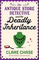 book cover for The Antique Store Detective and the Deadly Inheritance (A Bella Winter Mystery Book 3)