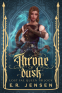 Cover Image: Throne of Dusk