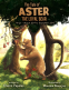 Cover Image: The Tale of Aster, the Loyal Bear