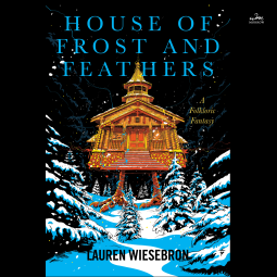 book cover for House of Frost and Feathers