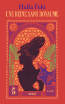 Couverture du livre pour Une reine sans royaume