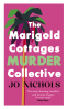 Cover Image: The Marigold Cottages Murder Collective