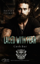 Buchcover für Notorious Devils MC Teil 8: Laced with Fear (Cash Bar)