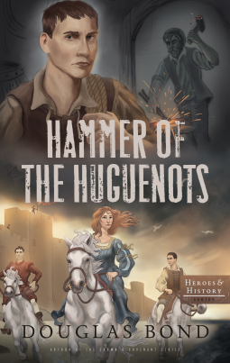 book cover for Hammer of the Huguenots
