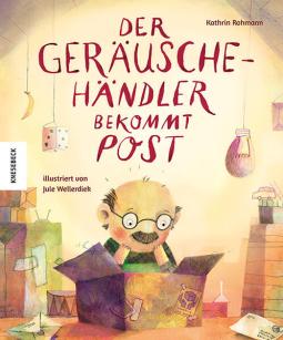 Buchcover für Der Geräuschehändler bekommt Post