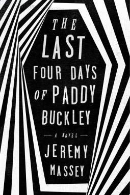 book cover for The Last Four Days of Paddy Buckley
