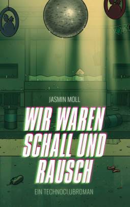 Buchcover für Wir waren Schall und Rausch