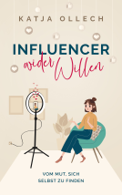 Buchcover für Influencer wider Willen