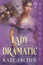 Cover Image: Lady Dramatic