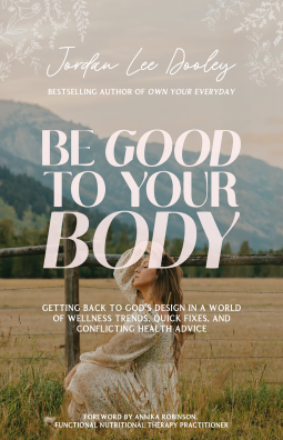 book cover for Be Good to Your Body