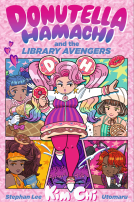 book cover for Donutella Hamachi and the Library Avengers
