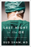 Cover Image: Last Night in the OR