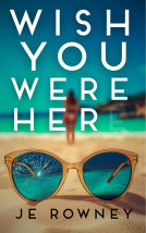 book cover for Wish You Were Her