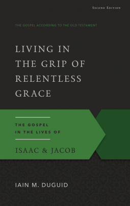 book cover for Living in the Grip of Relentless Grace, Second Edition