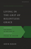 book cover for Living in the Grip of Relentless Grace, Second Edition