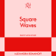 Cover Image: Square Waves