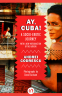 Cover Image: Ay, Cuba!