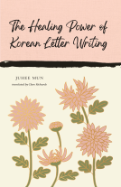 book cover for The Healing Power of Korean Letter Writing