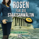 Buchcover für Rosen für die Staatsanwältin