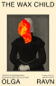Cover Image: The Wax Child