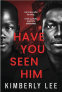 Cover Image: Have You Seen Him