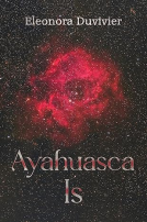 book cover for Ayahuasca Is