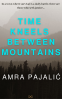 Cover Image: Time Kneels Between Mountains