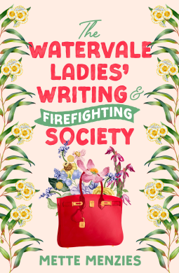 book cover for The Watervale Ladies' Writing and Firefighting Society
