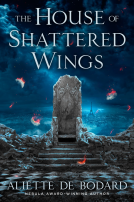 book cover for The House of Shattered Wings