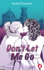 Cover Image: Don't Let Me Go