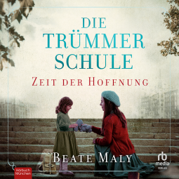 Buchcover für Die Trümmerschule – Zeit der Hoffnung