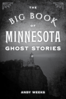 book cover for The Big Book of Minnesota Ghost Stories