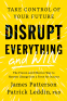 Cover Image: Disrupt Everything—and Win