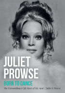 book cover for Juliet Prowse: Born to Dance