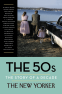 Cover Image: The 50s: The Story of a Decade