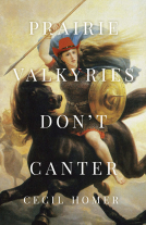 book cover for Prairie Valkyries Don't Canter