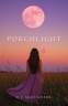 Cover Image: Porchlight