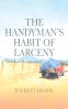 Cover Image: The Handyman's Habit of Larceny