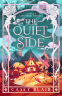 Cover Image: The Quiet Side